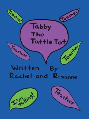 cover image of Tabby the Tattle Tot